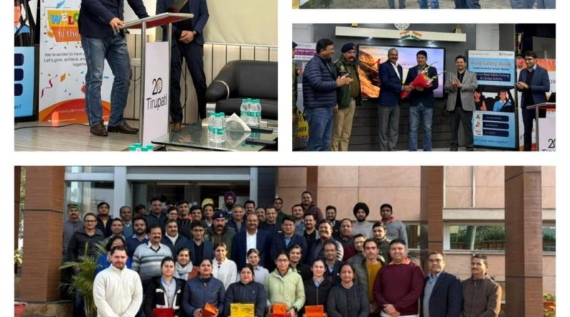 तिरुपति ग्रुप में उत्साहपूर्वक मनाया गया 37वाँ राष्ट्रीय सड़क सुरक्षा सप्ताह